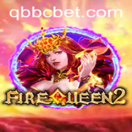 Discovering the World of FireQueen2: A Thrilling Game Experience