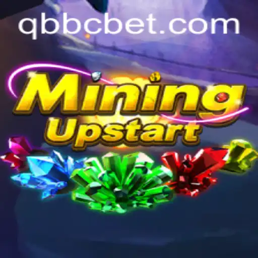 Explore MiningUpstart and QBBC: A New Era in Gaming