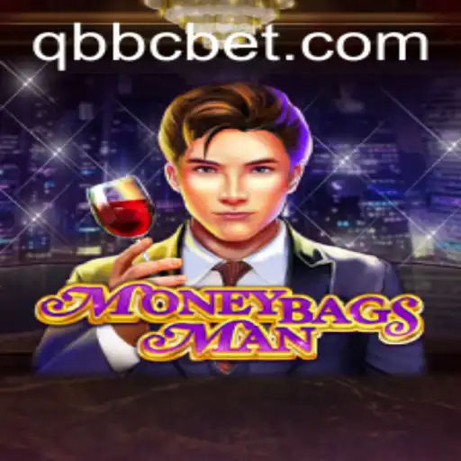 Introducing MoneybagsMan: A Thrilling New Game Experience with QQBC