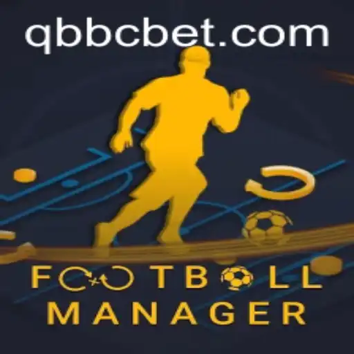 Mastering FootballManager: Unlocking the Secrets Behind the Key Strategy of QBBC