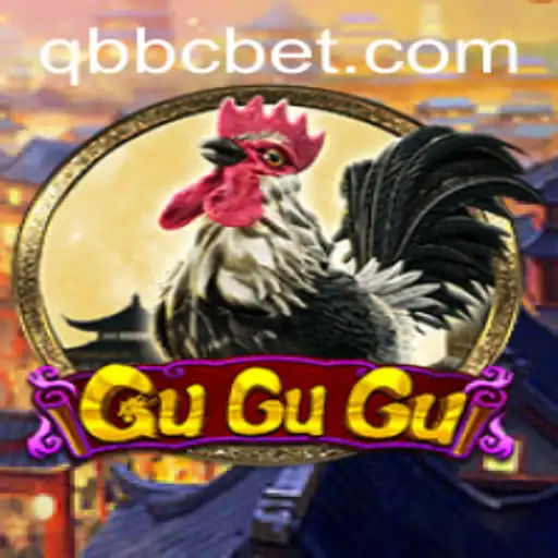 The Enigmatic World of GuGuGu: Exploring the Thrilling Game with QQBC Dynamics