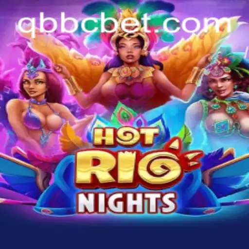 Discover the Thrilling World of HotRioNights - A Comprehensive Guide