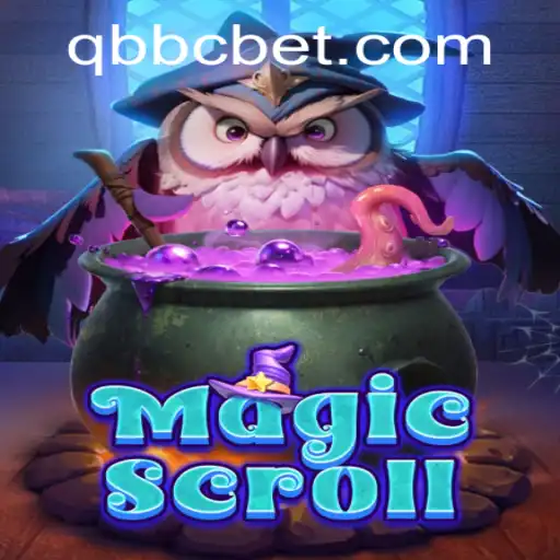 Exploring the Enchanting World of MagicScroll and the Intriguing Game Mechanic, QBBC